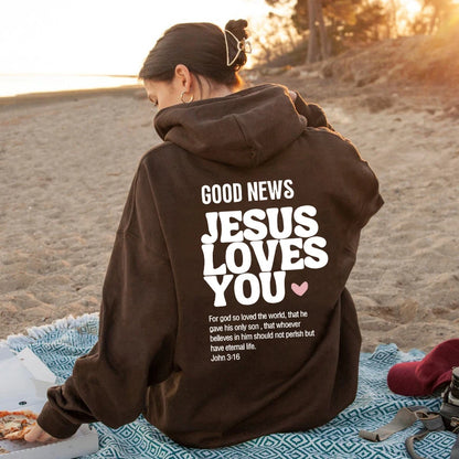 "Jesus Loves You" Hoodie