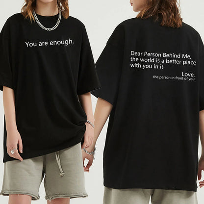 "You Are Enough" T-Shirt